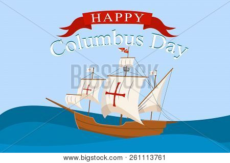 Columbus Day Concept Background. Flat Illustration Of Columbus Day Vector Concept Background For Web