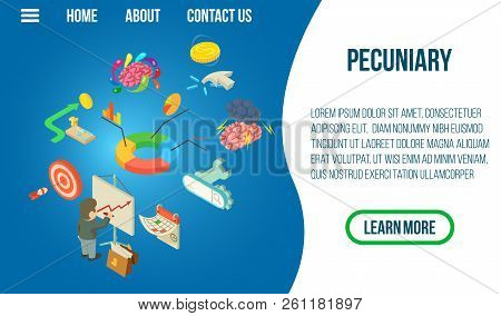 Pecuniary Concept Banner. Isometric Banner Of Pecuniary Vector Concept For Web, Giftcard And Postcar