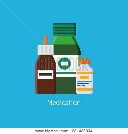 Medication Promo Banner With Jars Of Liquids. Syrup And Vaccines In Bottles That Have Tight Covers C