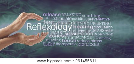Reflexology Therapy Word Tag Cloud Banner - Female Cupped Hands With The Word Reflexology Floating B