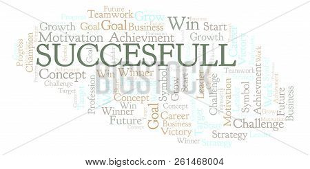Succesfull Word Cloud. Wordcloud Made With Text Only.