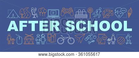 After School Activities Word Concepts Banner. Child Entertainment. Children Leisure Time. Kids Hobbi