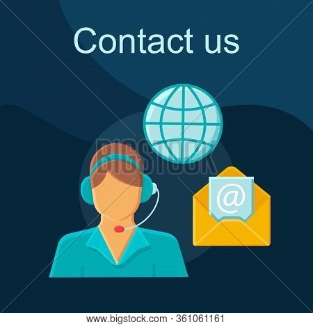 Contact Us Flat Concept Vector Icon. Global Helpdesk Idea Cartoon Color Illustrations Set. Customer 