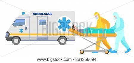Medecine Against The Virus_ambulance Doctors Stretcher Nascent Sick. Illustrations For The Magazine,
