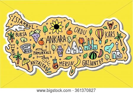 Colored Sticker Of Hand Drawn Doodle Turkey Map. Turkish City Names Lettering And Cartoon Landmarks,