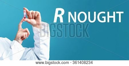 R Nought Theme With A Doctor Holding A Laboratory Vial On A Blue Background