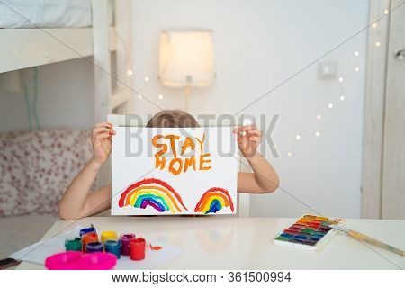 Kid Girl With Blond Hair Drew A Rainbow And A Poster Stay Home. Flashmob Chasetherainbow.