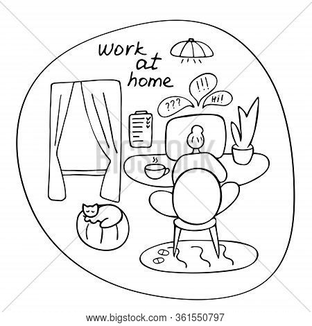 A Young Woman Is Working From Home To Avoid A Coronavirus. Cute Hand Drawn Doodle Vector Illustratio