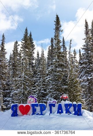Ergaki, Krasnoyarsk Krai, Russia - March 25, 2020: Red Heart Symbol On Sign 'i Love Ergaki' Against 