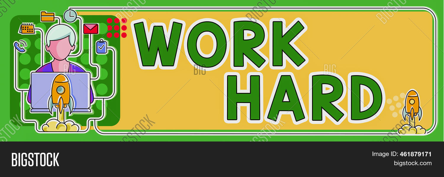 Sign Displaying Work Image & Photo (Free Trial) | Bigstock
