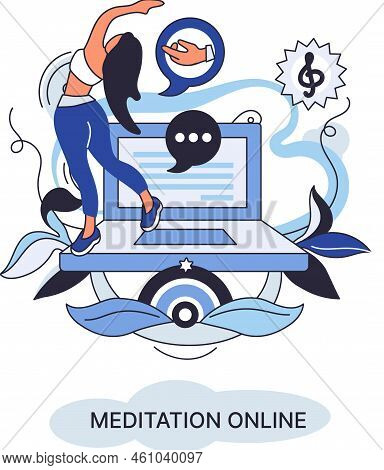 Meditation Online Metaphor. Classes On Laptop, Practicing Yoga, Mental Exercises. Live Stream, Inter
