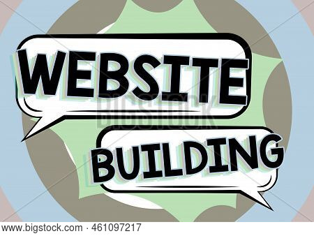 Hand Writing Sign Website Buildingtools That Typically Allow The Construction Of Pages. Concept Mean