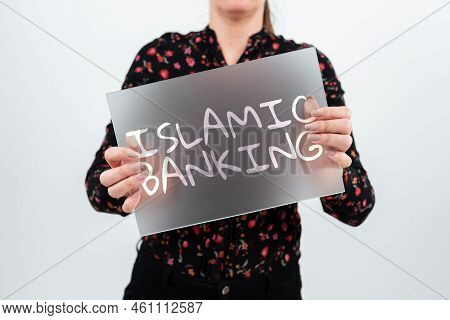 Writing Displaying Text Islamic Bankingbanking System Based On The Principles Of Islamic Law. Word F
