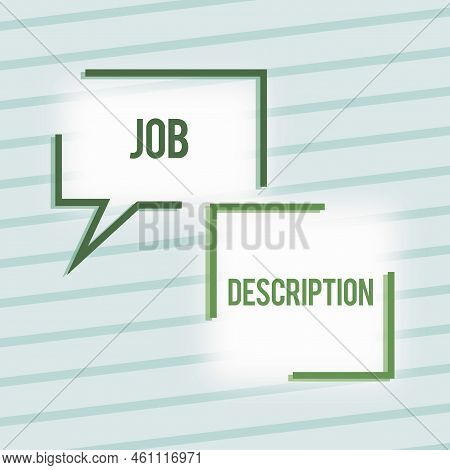 Writing Displaying Text Job Descriptiona Document That Describes The Responsibilities Of A Position.
