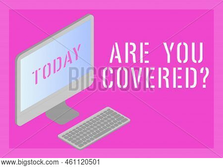 Conceptual Caption Are You Coveredasking About How Medications Are Covered By Your Plan. Business Id