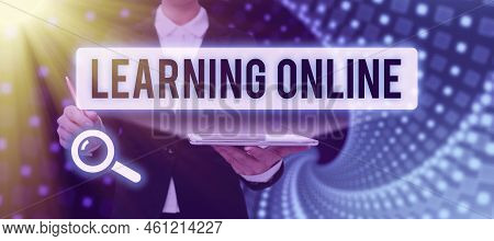 Inspiration Showing Sign Learning Onlinelearn Something New With The Help Of Internet And Technology