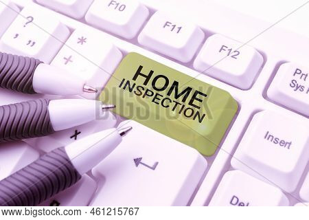 Handwriting Text Home Inspectionexamination Of The Condition Of A Home Related Property. Business Ap
