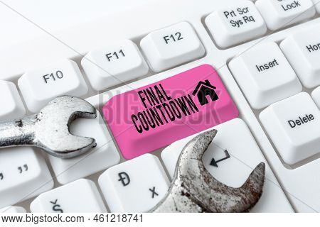 Text Caption Presenting Final Countdownlast Moment Of Any Work Having No Posibility Of Discusion. Bu