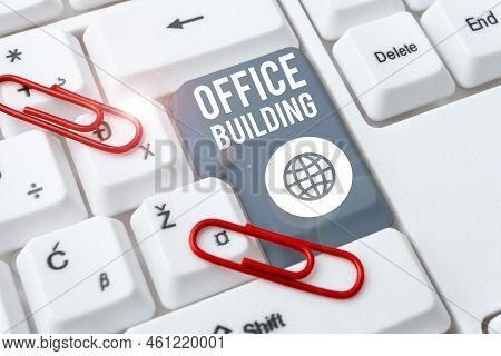 Conceptual Caption Office Buildingcommercial Buildings Are Used For Commercial Purposes. Business Ov