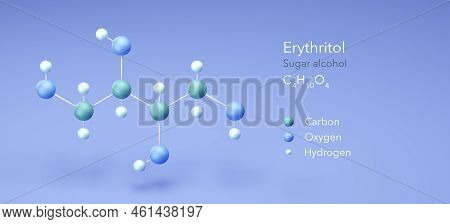 Erythritol, Molecular Structures, Sugar Alcohol, 3d Model, Structural Chemical Formula And Atoms Wit