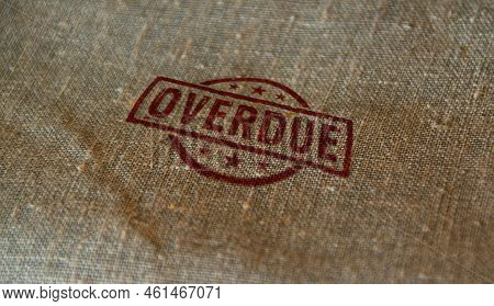 Overdue Stamp And Stamping