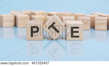 Pte Acronym On Wooden Cubes On Blue Background. Education Concept.