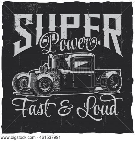 Super Power Poster With Fast And Loud With Car Vector Illustration