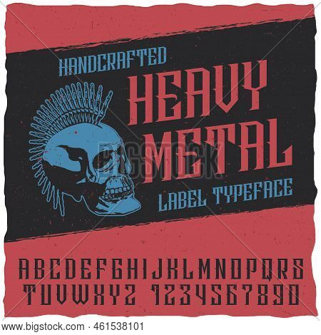 Heavy Metal Label Typeface Poster With Sceleton On The Black Background Vector Illustration