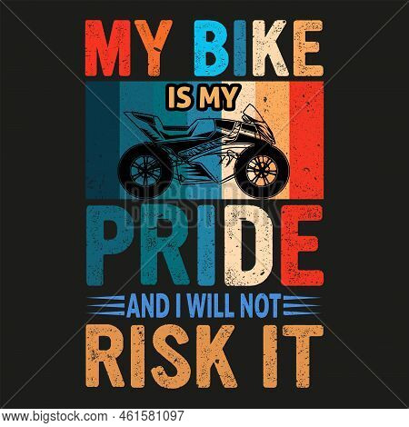 Bike Ride Pride Motivational Quotes T-shirt Design