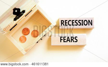 Recession Fears Symbol. Concept Words Recession Fears On Wooden Blocks On A Beautiful White Table Wh