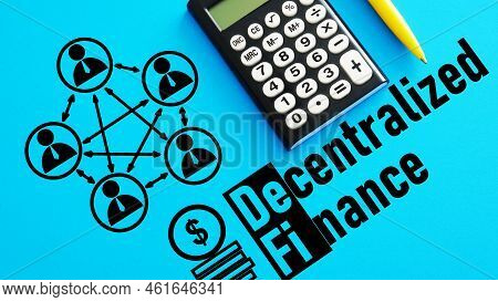Decentralized Finance Defi Is Shown Using A Text