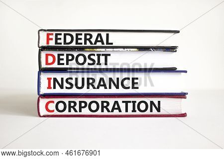 Fdic Federal Deposit Insurance Corporation Symbol. Concept Words Fdic Federal Deposit Insurance Corp