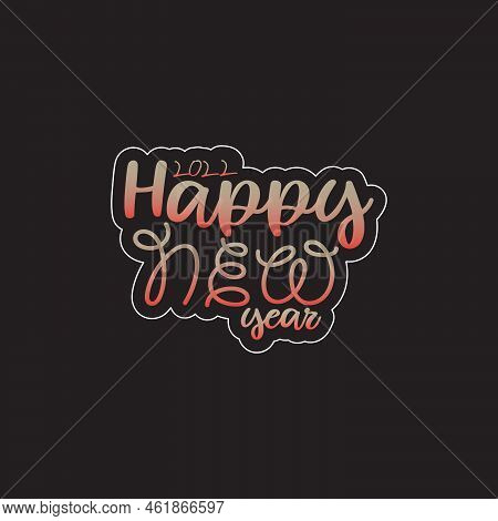 Happy New Year Creative Design For Greeting Someone In Christmas Black Backgraound