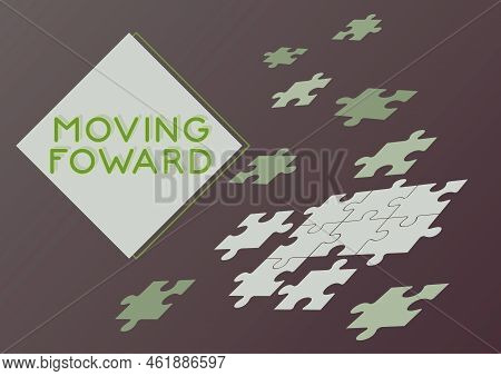 Inspiration Showing Sign Moving Foward. Business Showcase Towards A Point Move On Going Ahead Furthe