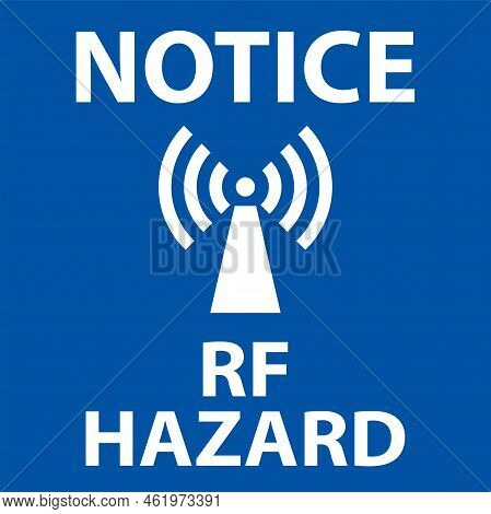 Notice Rf Hazard Sign On White Background