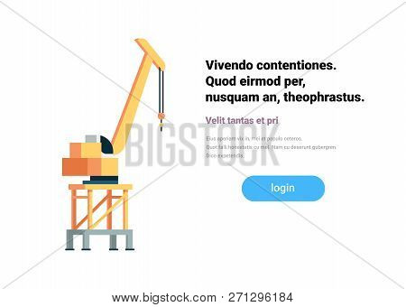 Industrial Sea Port Cargo Logistics Crane Loading Concept Shipping Dock Isolated Flat Horizontal Cop