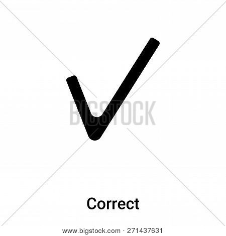 Correct Icon In Trendy Design Style. Correct Icon Isolated On White Background. Correct Vector Icon 