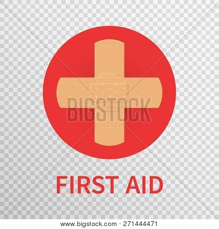 First Aid Sign Isolated On Transparent Background. Red Circle With Adhesive Plaster Cross. Medical A