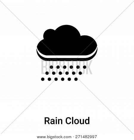 Rain Cloud Icon In Trendy Design Style. Rain Cloud Icon Isolated On White Background. Rain Cloud Vec
