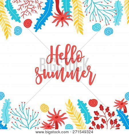 Summer Greeting Card With Shell, Seaweed, Polyp On White Background. Floral Border. Perfect For Holi