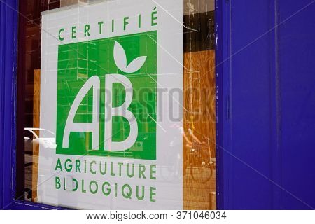 Bordeaux , Aquitaine / France - 05 05 2020 : Ab Agriculture Biologique Shop Sign And Logo On French 