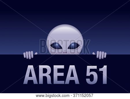 Area 51 - Gray Alien Looking Out From Behind The Fence Of Secret Territory - Vector Fantastic Pictur