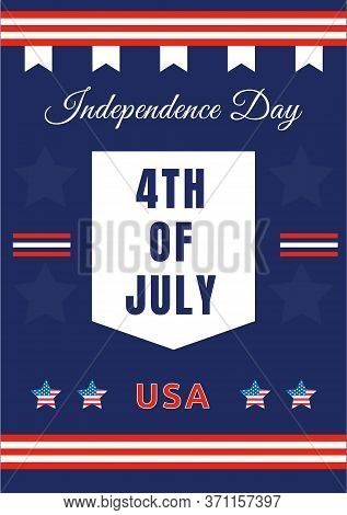 Fourth Of July Poster Flat Vector Template. American Independence Day. Us Freedom And Liberty. Broch