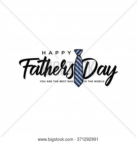 Happy Father's Day Calligraphy Greeting Card. Vector Illustration