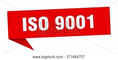 Iso 9001 Banner. Iso 9001 Speech Bubble. Iso 9001 Sign