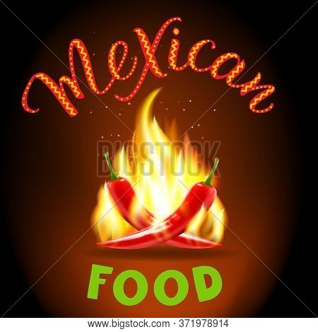 Red Hot Chili Peppers And Original Handwritten Text Mexican Food. Vector Illustration For Icon, Post