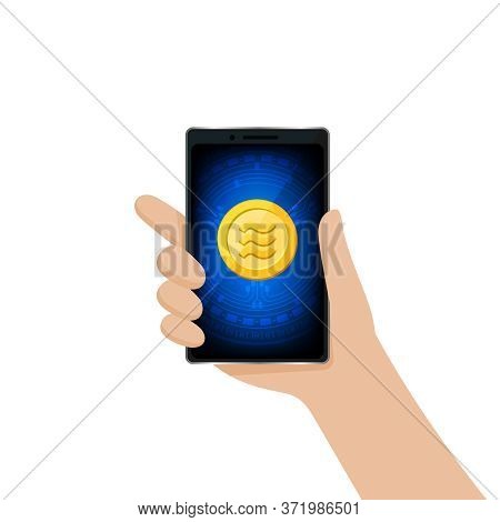 Coin Gold Logo Libra Calibra Currency In Smart Phone Screen, Hand Holding A Smartphone And Libra Cal