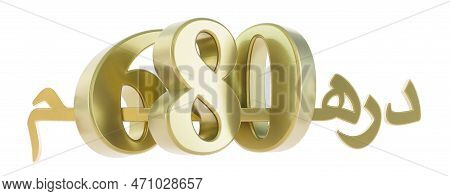 Gold Six Hundred Eighty Dirahms, United Arab Emirates Dirham, Moroccan Dirham, 680 Dh
