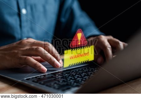 System Warning Caution Sign For Notification Error And Maintenance Concept. Cyber Attack On Computer