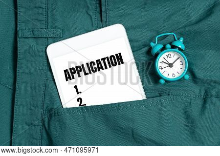 Text Sign Showing Application. Concept Meaning An Order For Something Formal And Usually Written For